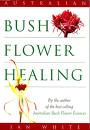 Australian Bush Flower Healing Book